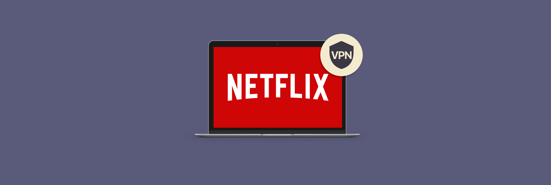 best vpn to use for netflix for mac